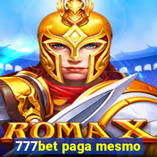 777bet paga mesmo